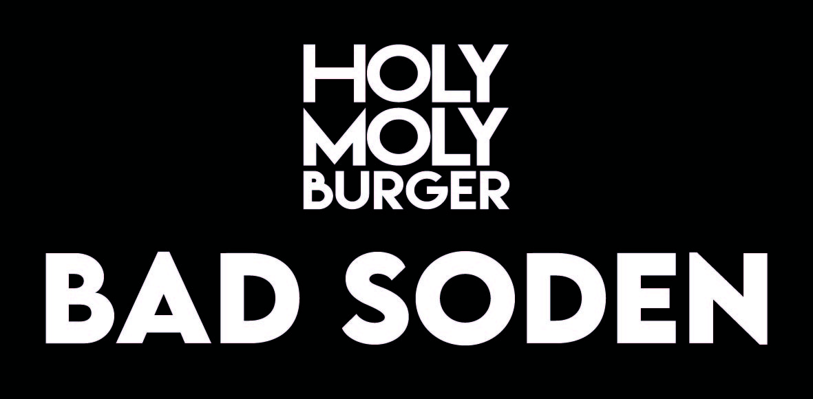 HOLY MOLY BURGER | Bad Soden am Taunus